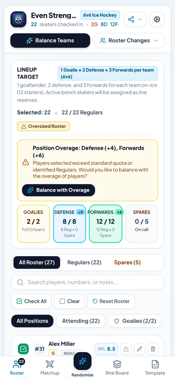 The Roster screen with tonight's check-in counted by position